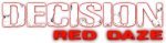 Decision: Red Daze