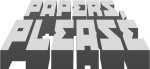 Papers, Please
