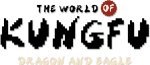 The World of Kungfu: Dragon and Eagle