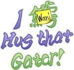 I Wani Hug that Gator!