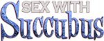 Sex with Succubus