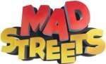 Mad Streets