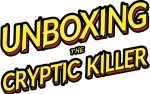 Unboxing the Cryptic Killer