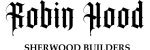 Robin Hood - Sherwood Builders