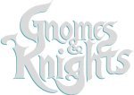 Gnomes and Knights