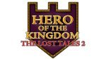 Hero of the Kingdom: The Lost Tales 2