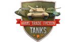 Arms Trade Tycoon: Tanks
