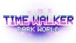 Time Walker: Dark World
