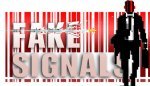 FAKE SIGNALS