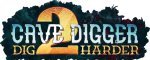 Cave Digger 2: Dig Harder