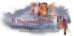 It Happened Here: Beacon of Truth Collector's Edition