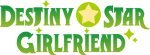 Destiny Star Girlfriend