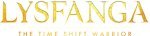Lysfanga: The Time Shift Warrior