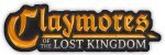 Claymores of the Lost Kingdom