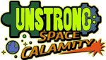 Unstrong: Space Calamity