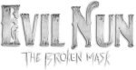 Evil Nun: The Broken Mask
