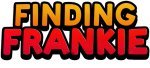 Finding Frankie
