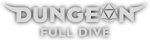 Dungeon Full Dive