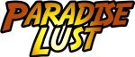Paradise Lust