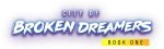 City of Broken Dreamers: Book One