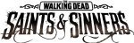 The Walking Dead: Saints & Sinners VR
