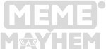 Meme Mayhem