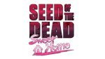 Seed of the Dead: Sweet Home