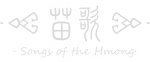 Songs of the HMong
