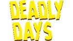 Deadly Days