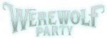 Werewolf Party