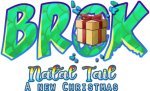 BROK - Natal Tail, A New Christmas