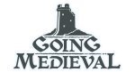 Going Medieval