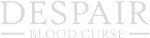 Despair: Blood Curse