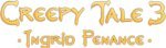 Creepy Tale 3: Ingrid Penance