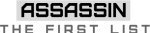 ASSASSIN: The First List
