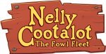 Nelly Cootalot: The Fowl Fleet