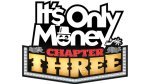It's Only Money