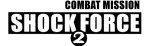 Combat Mission Shock Force 2