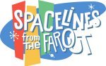 Spacelines from the Far Out