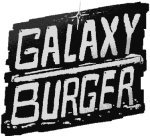 Galaxy Burger