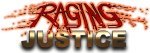 Raging Justice