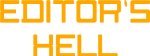 Editor's Hell