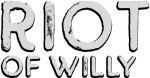 Riot of Willy