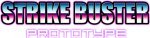 Strike Buster Prototype