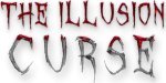 THE ILLUSION: CURSE