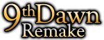 9th Dawn Remake