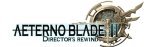 AeternoBlade 2: Director's Rewind
