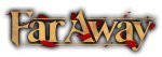 Far Away