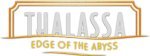 Thalassa: Edge of the Abyss