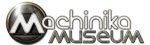 Machinika Museum
